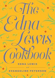 The Edna Lewis Cookbook - 16 Sep 2016