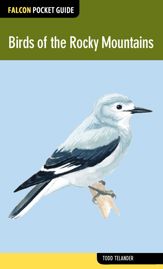 Birds of the Rocky Mountains - 3 Jun 2014