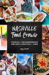 Nashville Food Crawls - 6 Aug 2024