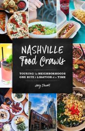 Nashville Food Crawls - 6 Aug 2024