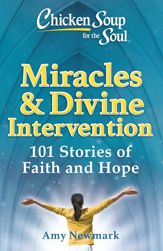 Chicken Soup for the Soul: Miracles & Divine Intervention - 12 Jan 2021