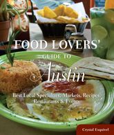 Food Lovers' Guide to® Austin - 12 Apr 2011