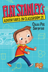 Flat Stanley's Adventures in Classroom 2E #1: Class Pet Surprise - 12 Sep 2023