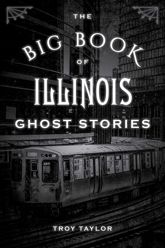 The Big Book of Illinois Ghost Stories - 17 Jul 2019