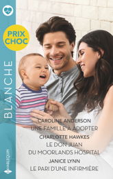 Une famille à adopter - Le don Juan du Moorlands Hospital - Le pari d'une infirmière - 1 May 2025