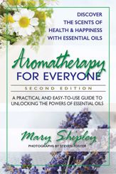 Aromatherapy for Everyone - 13 Jun 2018