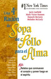Una 4a Ración de Sopa de Pollo para el Alma - 5 Aug 2014