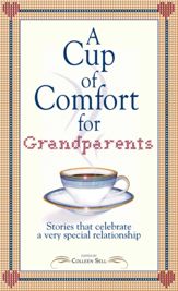 A Cup of Comfort for Grandparents - 30 Jun 2006