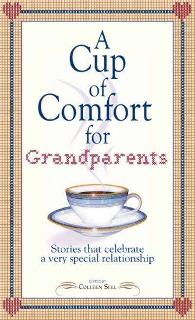 A Cup of Comfort for Grandparents