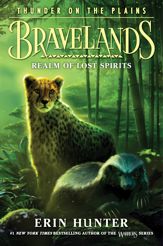 Bravelands: Thunder on the Plains #3: Realm of Lost Spirits - 8 Oct 2024