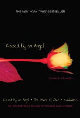 Kissed by an Angel - 16 Oct 2012