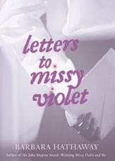 Letters to Missy Violet - 10 Jan 2012