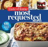 Taste of Home Most Requested Recipes - 12 Sep 2017