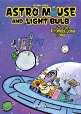 Astro Mouse and Light Bulb Vol. 2 - 14 Dec 2021