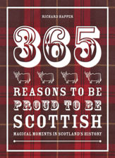 365 Reasons to be Proud to be Scottish - 8 Oct 2013