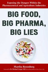 Big Food, Big Pharma, Big Lies - 15 Oct 2023