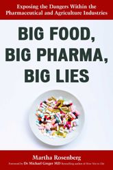 Big Food, Big Pharma, Big Lies - 15 Oct 2023