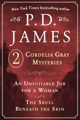 P. D. James's Cordelia Gray Mysteries - 23 Feb 2015