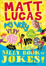 My Very Very Very Very Very Very Very Silly Book of Jokes - 1 Oct 2020