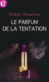 Le parfum de la tentation - 1 Apr 2022