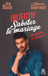 Objectif : saboter le mariage (et choper le témoin !) - 13 Jul 2022