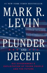 Plunder and Deceit - 4 Aug 2015