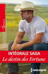 Le destin des Fortune : l'intégrale de la saga - 1 Jul 2014