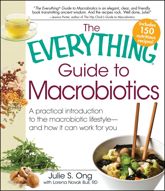 The Everything Guide to Macrobiotics - 18 Jun 2010