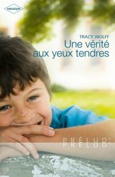 Une vérité aux yeux tendres - 1 Jan 2012