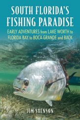 South Florida's Fishing Paradise - 15 Mar 2023