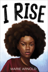 I Rise - 2 Aug 2022