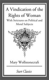 A Vindication of the Rights of Woman - 25 Apr 2014