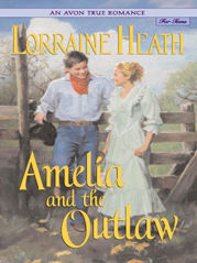 An Avon True Romance: Amelia and the Outlaw - 13 Oct 2009