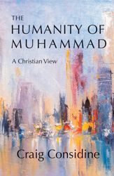 The Humanity of Muhammad - 1 Sep 2020