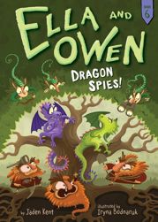 Ella and Owen 6: Dragon Spies! - 25 Jan 2022