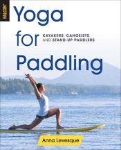 Yoga for Paddling - 15 Apr 2017