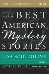 The Best American Mystery Stories 2013 - 8 Oct 2013