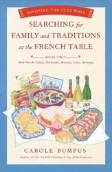 Searching for Family and Traditions at the French Table - 18 Aug 2020