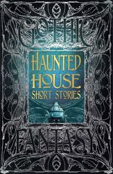 Haunted House Short Stories - 23 Mar 2021