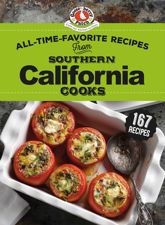 All-Time-Favorite Recipes from Southern California Cooks - 1 Oct 2019