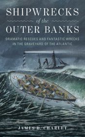Shipwrecks of the Outer Banks - 15 Feb 2020