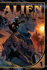 Alien Bounty Hunter Vol. 1 - 12 Jun 2018