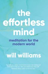 The Effortless Mind - 3 May 2018