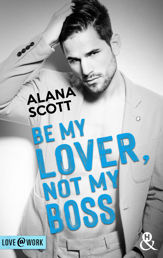 Be My Lover, Not My Boss - 9 Jun 2021