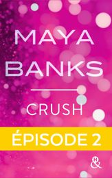 Crush - Episode 2 - 24 May 2017