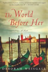 The World Before Her - 13 May 2009