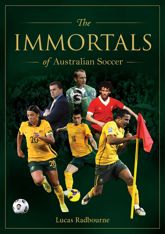 The Immortals of Australian Soccer - 9 Dec 2022
