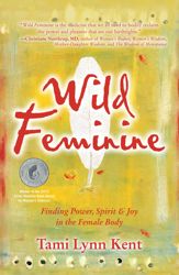 Wild Feminine - 22 Feb 2011