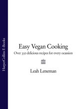 Easy Vegan Cooking - 20 Dec 2012