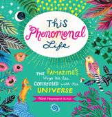 This Phenomenal Life - 1 Mar 2017